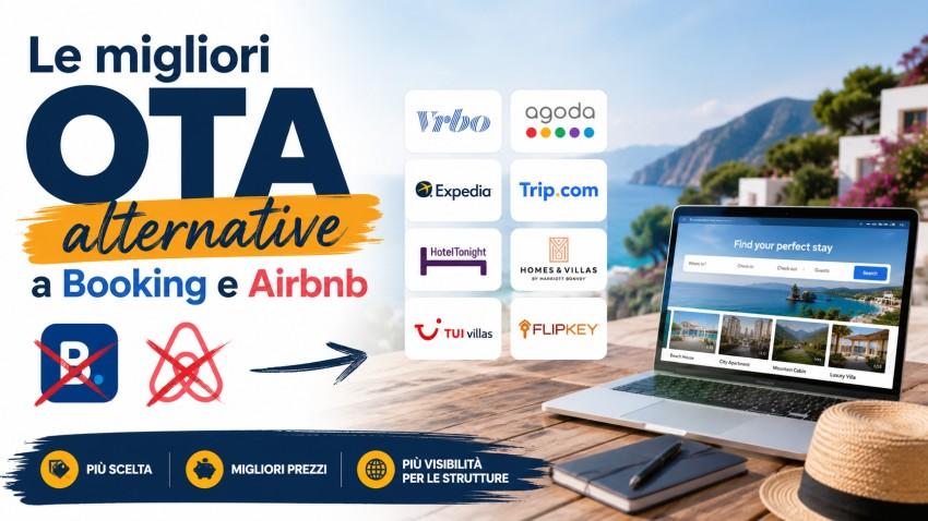 Le migliori OTA alternative a Booking e Airbnb